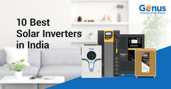 10 Best Solar Inverters in India
