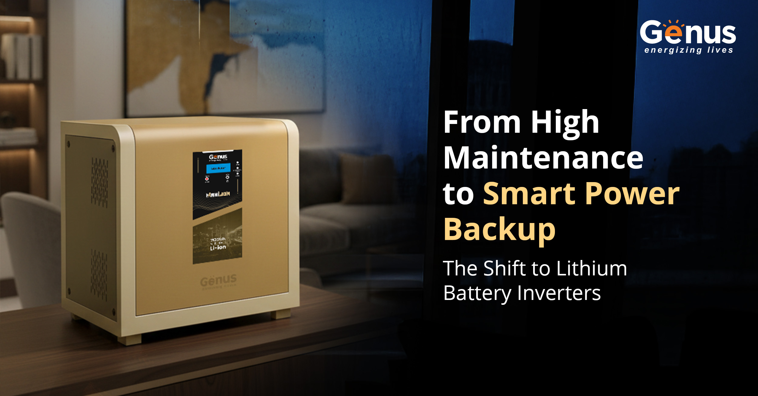 From High Maintenance to Smart Power Backup The Shift to Lithium Battery Inverters